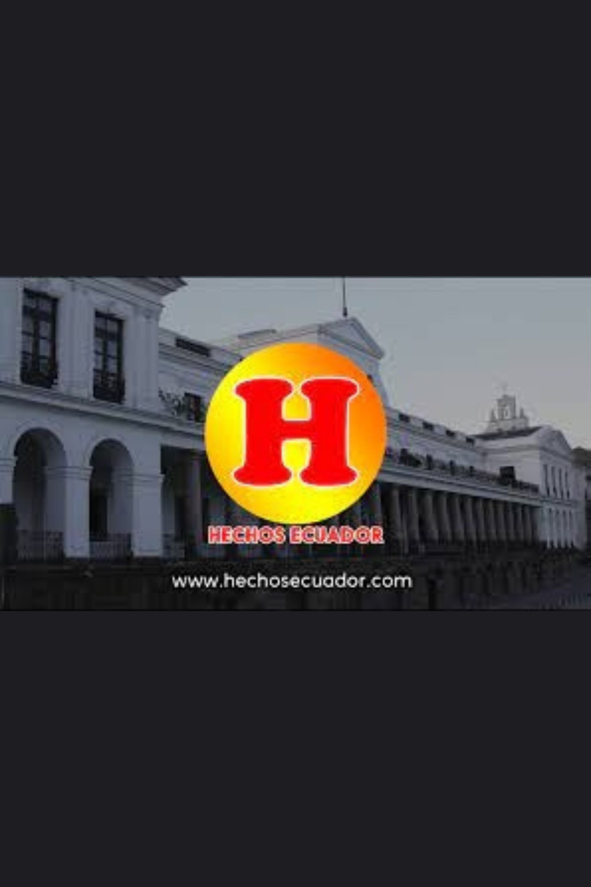 Hechos Ecuador