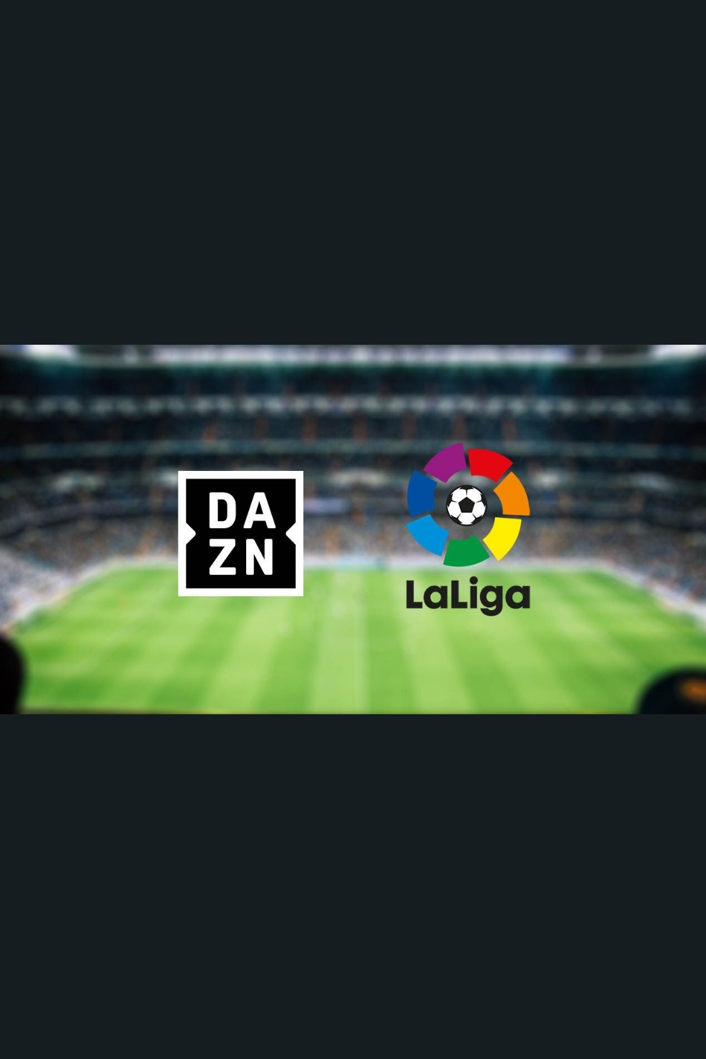 M+ DAZN LA LIGA RAW