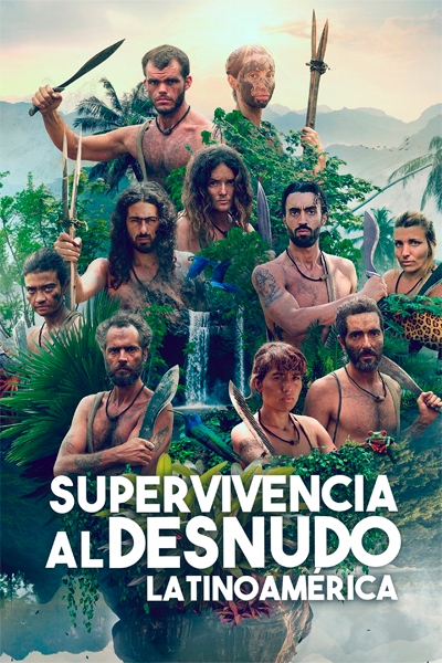 SUPERVIVENCIA AL DESNUDO LATINOAMERICA 24/7